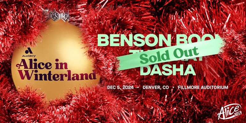 Alice In Winterland with Benson Boone, The Fray and Dasha.