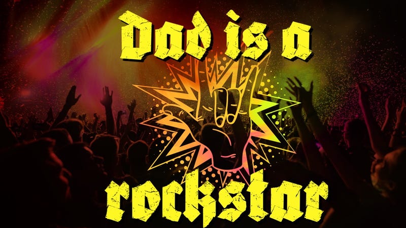 concert crowd background with Dad is a Rockstar in text