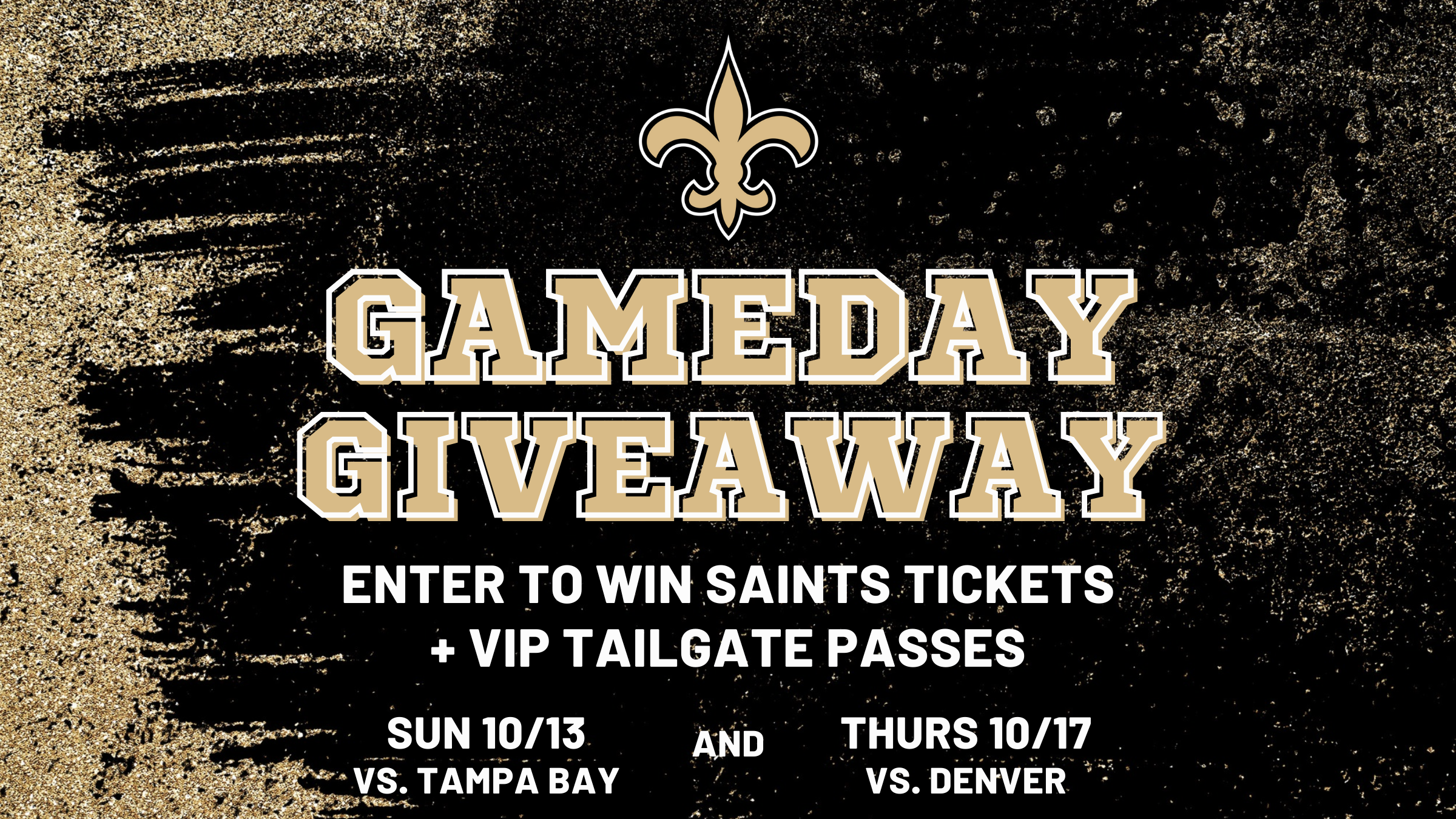 Double Saints Gameday Giveaway: Tampa Bay AND Denver