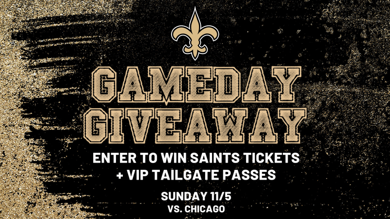 Enter to win Saints tickets + VIP Tailgate Passes