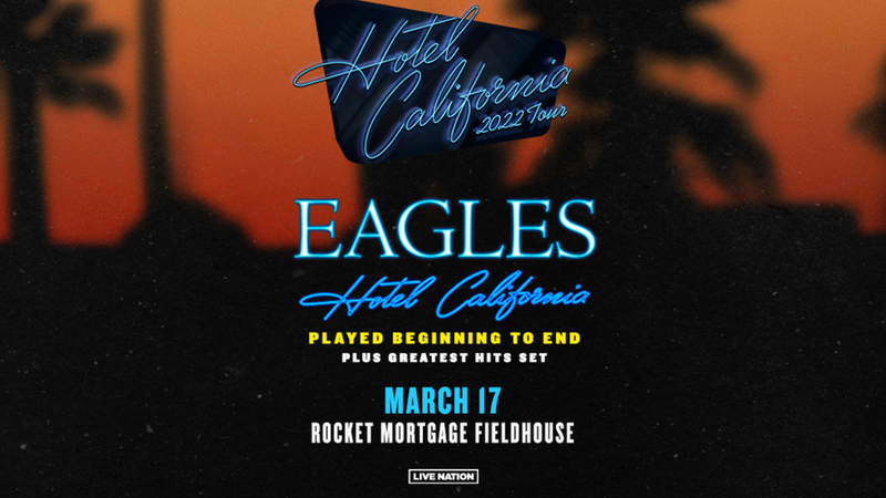 The Eagles - Hotel California 2022 Tour