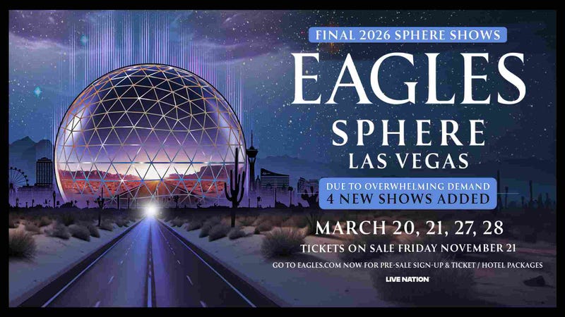 Eagles live at Sphere Las Vegas (Mar 2026)