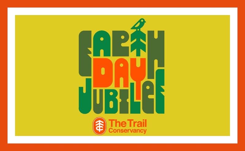 Earth DAy Jubilee Saturday 4/20 benefiting The Trail Conservancy 