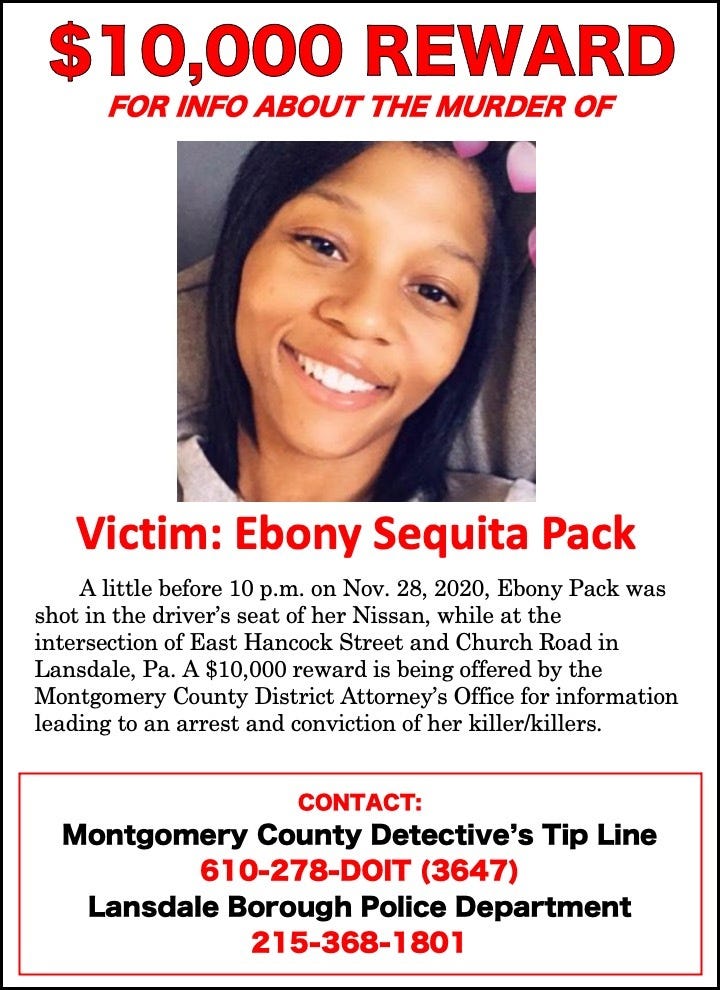 A reward for information leading to conviction in the killing of Ebony Pack.