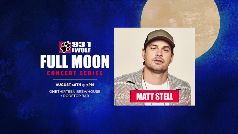 Full Moon Concert Featuring Matt Stell