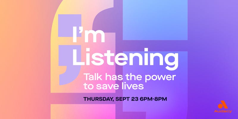 I'm Listening Thursday, September 23 6PM-8PM
