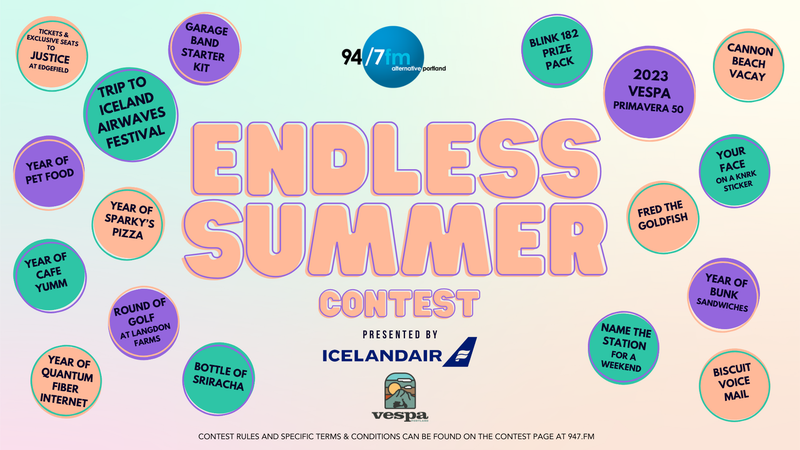 94/7fm Alternative Portland's Endless Summer Contest! 