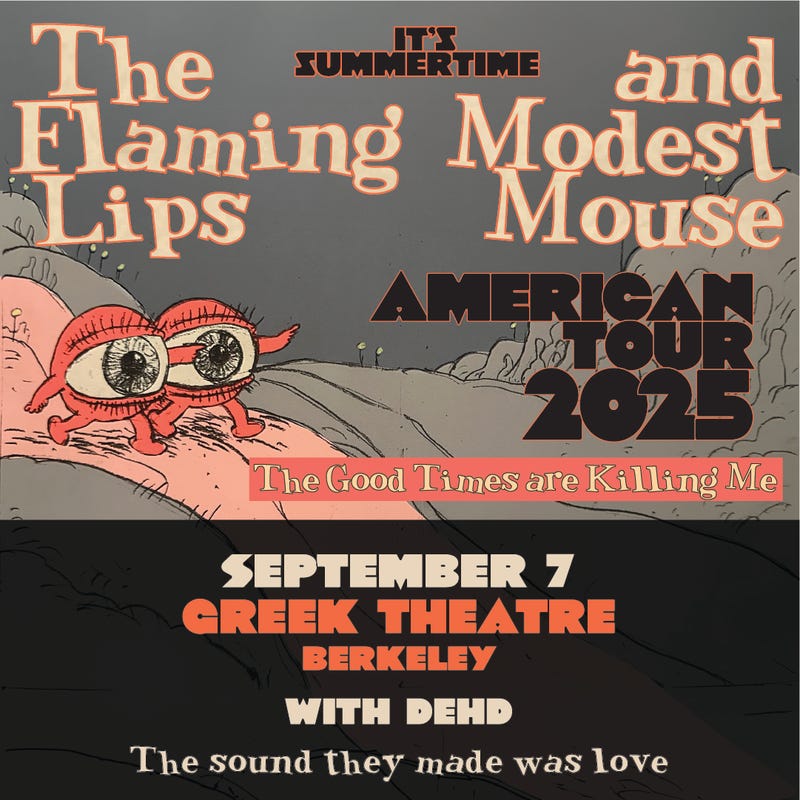 Flaming Lips and Modest Mouse