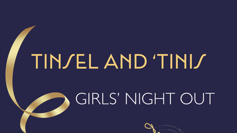 2025 A Christmas Affair Tinsel and ‘Tinis (GNO Party)