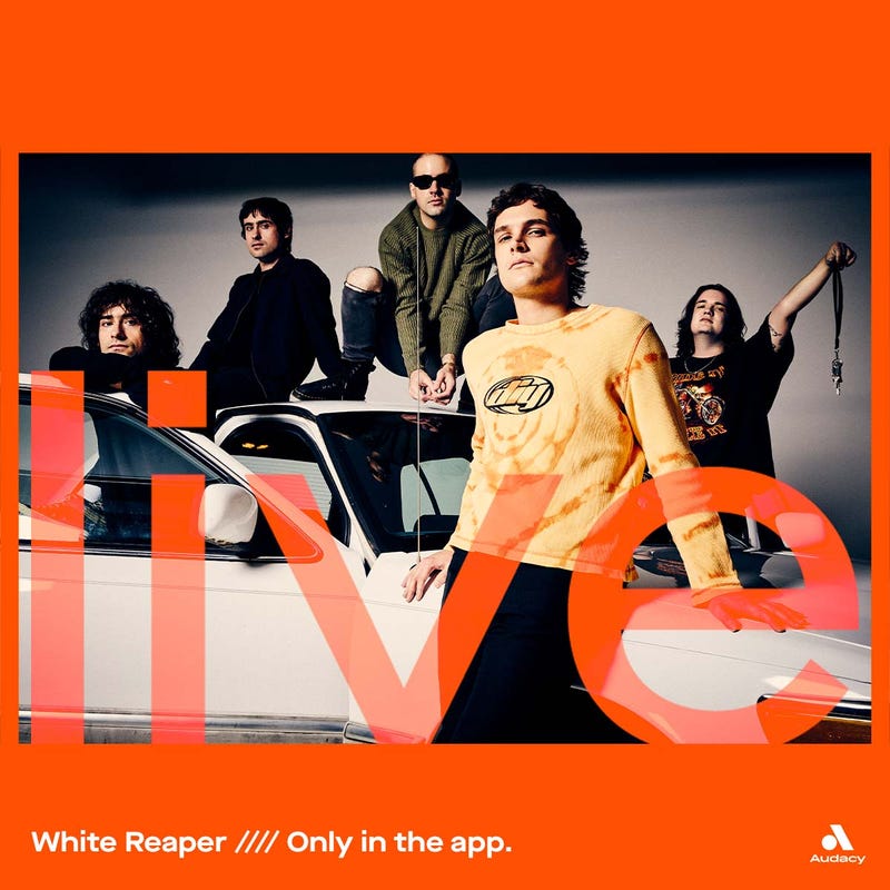 Audacy Go Live! with White Reaper