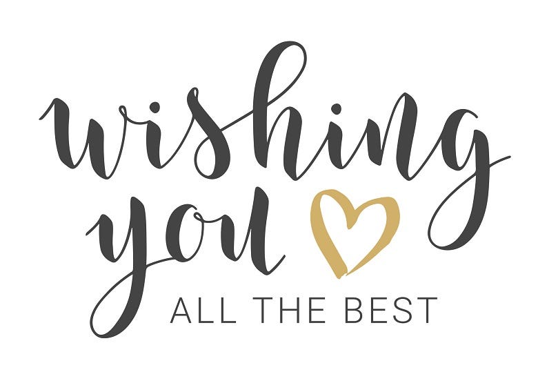 "Wishing you all the best!"