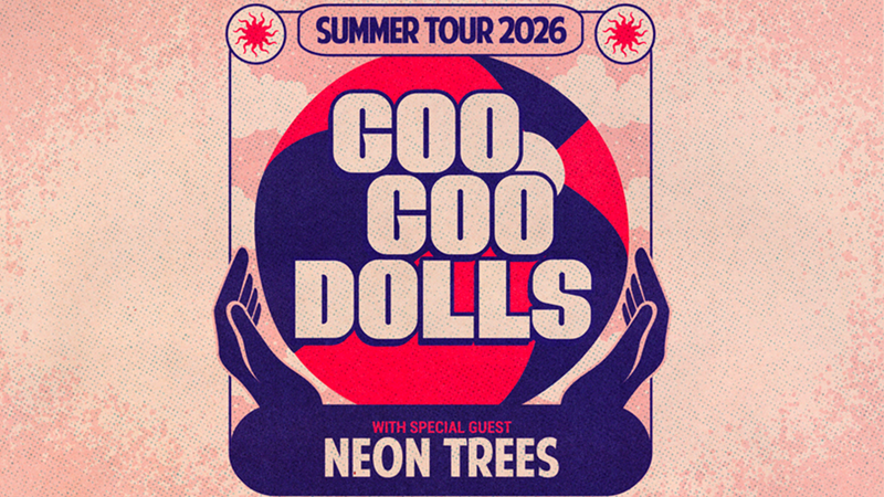Goo Goo Dolls Summer Tour 2026 with Neon Trees.