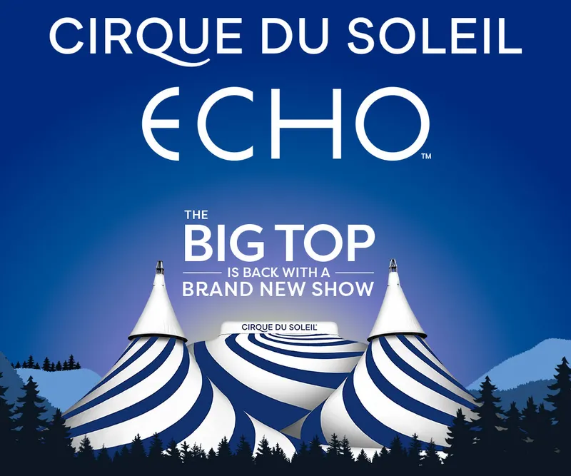 Win Tickets To Cirque du Soleil ECHO!