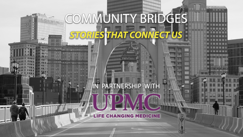 Get Marty Community Bridges in partnership with UPMC