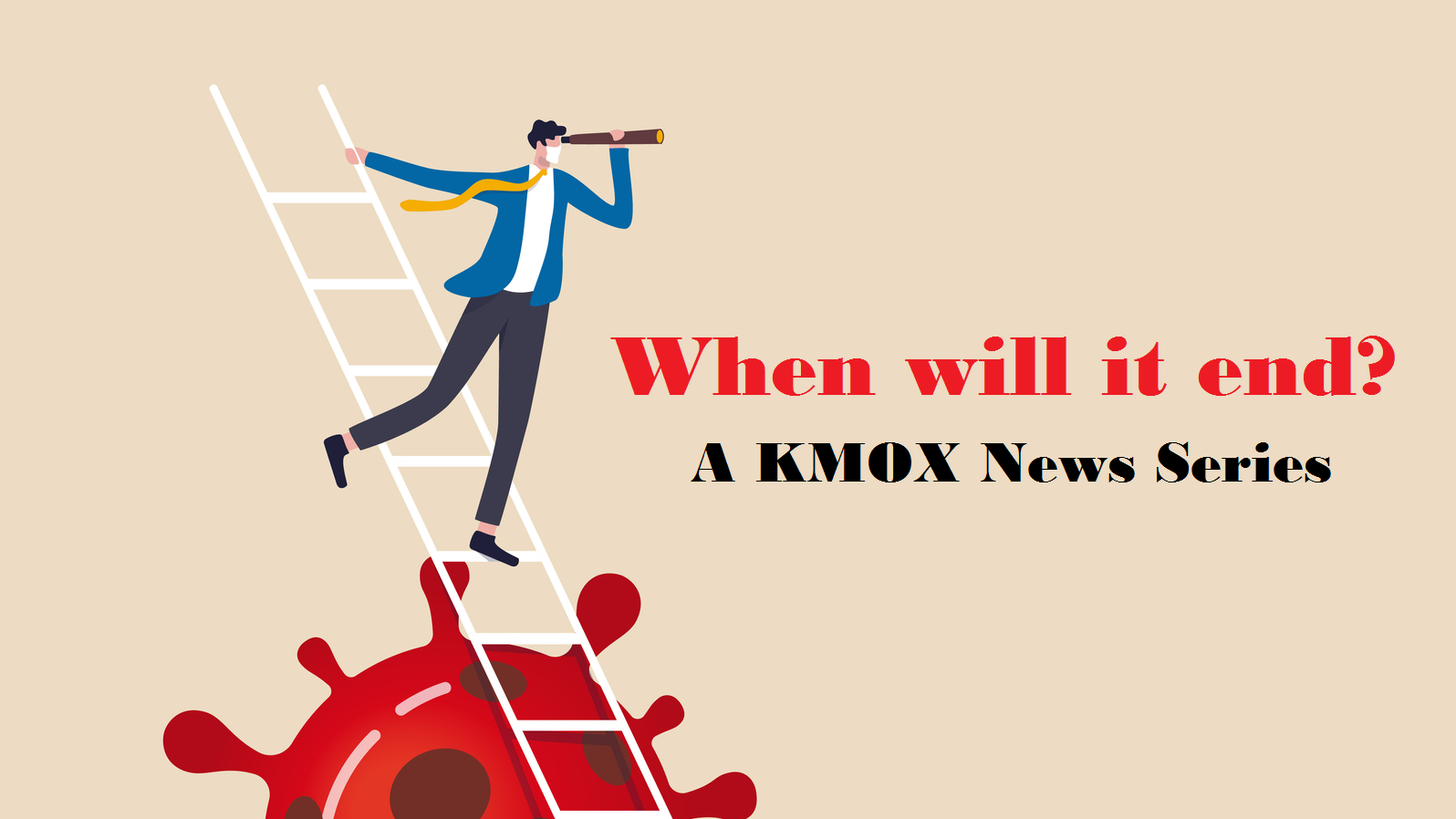 KMOX Special Report - When will it end?