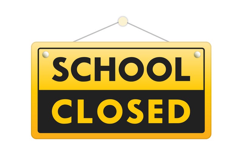 Schools Closed