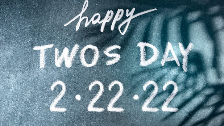 Happy Twosday! How to celebrate 2/22/22