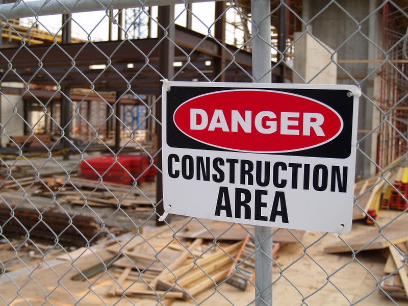 Construction site sign.