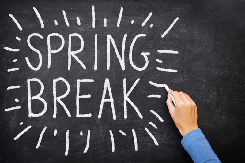 Spring break