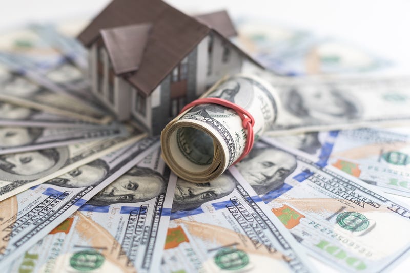 money and a house