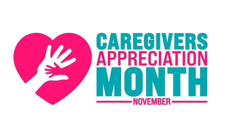 Text reads "Caregivers Appreciation Month November" in pink and teal, with a pink heart and the image of a big hand holding a small hand