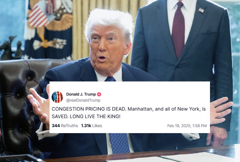 President Donald Trump declared congestion pricing "IS DEAD" in a social media post