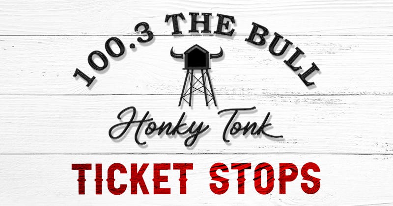 The only way into the Bull's Honky Tonk is to win your wristbands!  One way to win is at our ticket stops