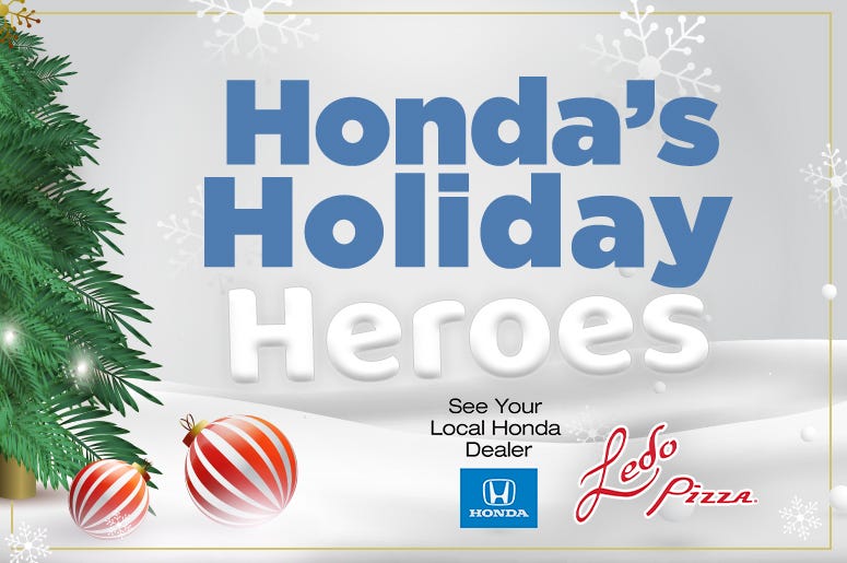 Honda's Holiday Heros 