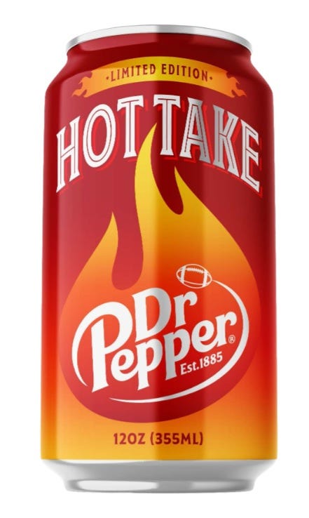 Dr Pepper's new Hot Take flavor
