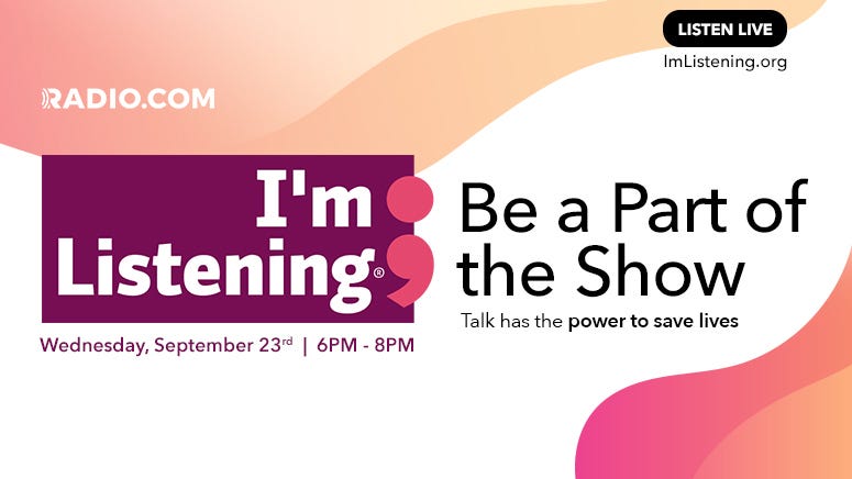 Listen to the 2020 edition of 'I'm Listening' - Talk has the power to save lives