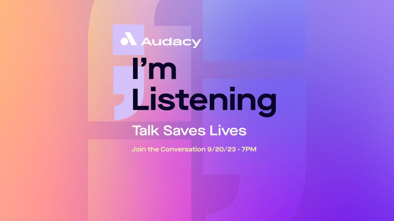 Audacy's 'I'm Listening' 