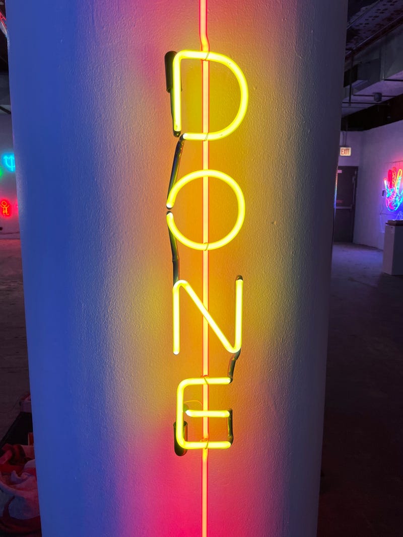 "Done" neon sign at the Neon and Light Museum