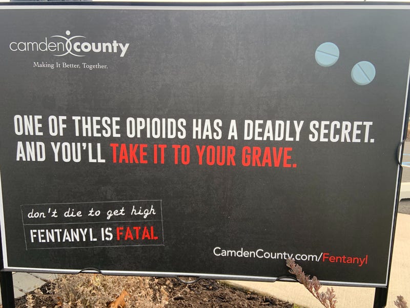 An anti-fentanyl message in Blackwood, New Jersey.
