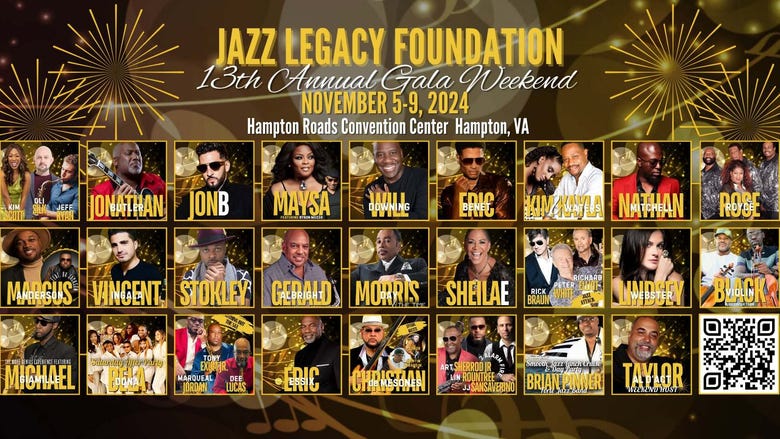 Jazz Legacy Foundation Inc. 13th Annual Gala Weekend