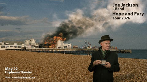 Joe Jackson + Band: Hope and Fury&nbsp;Tour 2026