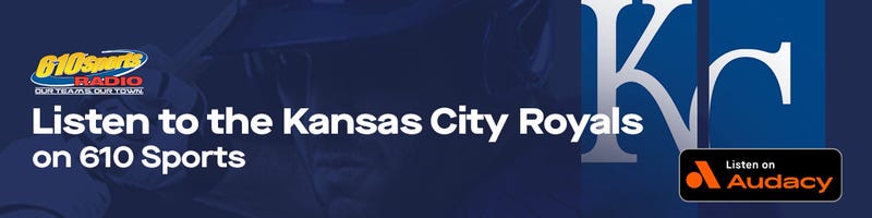 Listen to the Kansas City Royals on 610 Sports