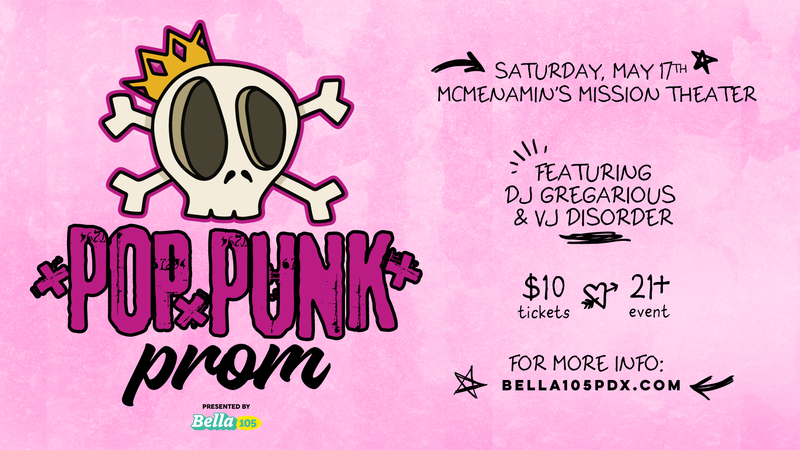 Bella 105 Presents: POP PUNK PROM