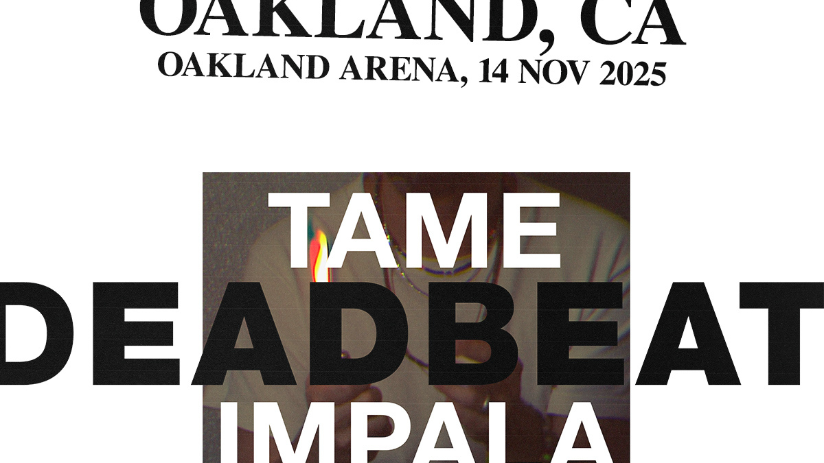 LIVE 105 Presents: Tame Impala at Oakland Arena!