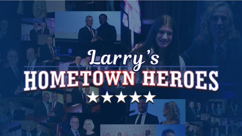 Larry's Hometown Heroes