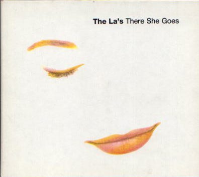 The La's - "There She Goes"