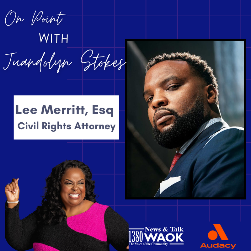 Attorney Lee Merritt, Juandolyn Stokes