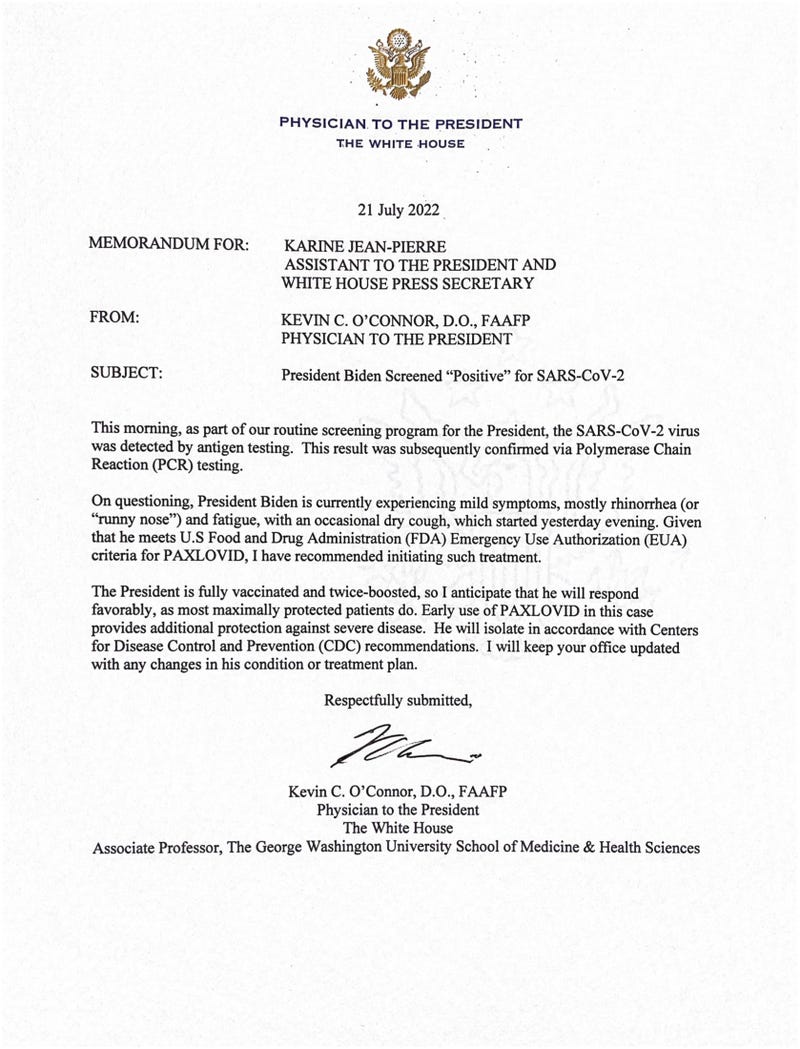 The White House press office sent out a letter from White House physician Kevin O'Connor on Biden's positive test.