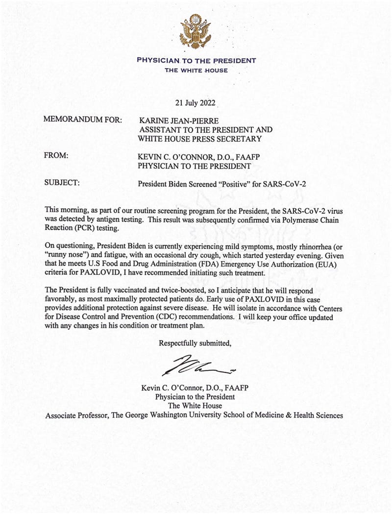 The White House press office sent out a letter from White House physician Kevin O'Connor on Biden's positive test