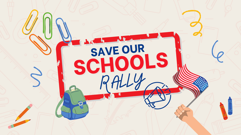 Save Our Schools Rally Graphic