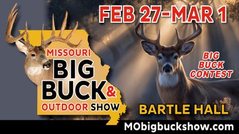 Missouri Big Buck & Outdoor Show 2026!