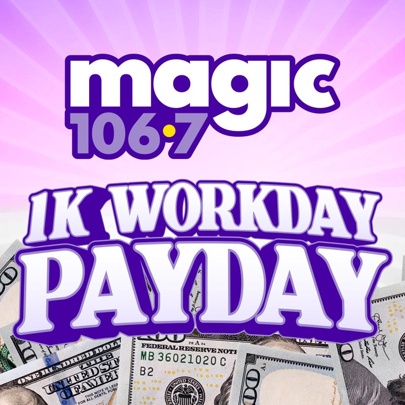 1K Workday Payday