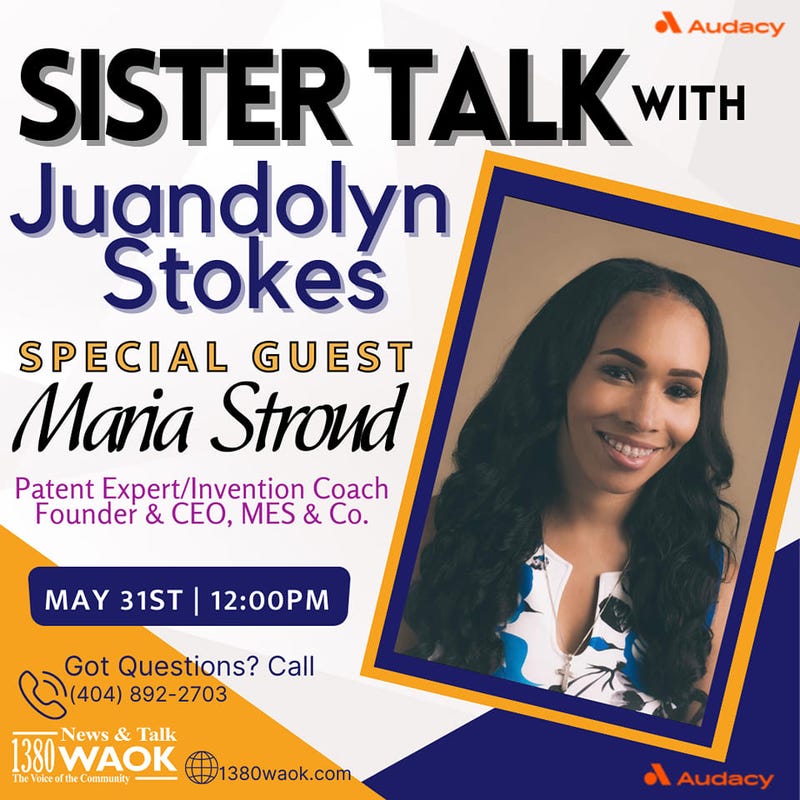 Sister Talk welcomes Invention Coach Maria Stroud
