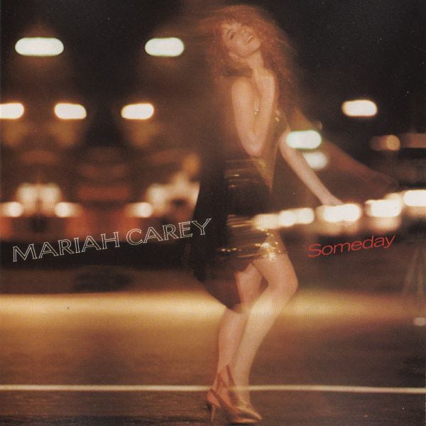 Mariah Carey - "Someday"