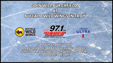 Join Will Burchfield and Jimmy Howard at Buffalo Wild Wings in Troy for Your Chance to Win!
