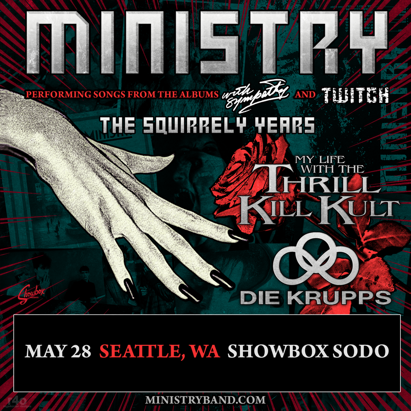 KISW Metal Shop Presents Ministry at Showbox SoDo